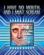 I Have No Mouth, and I Must Screamcover